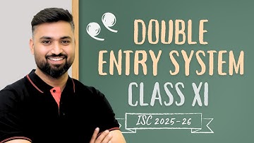 Double Entry System 📚 | ACCOUNTS | CLASS-11 ISC | Shubham Jagdish | 8112601234 | #shubhamsambhallega