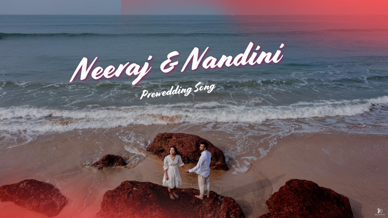 Goa Pre Wedding | Neeraj & nandini | 2025 | New Mashup song
