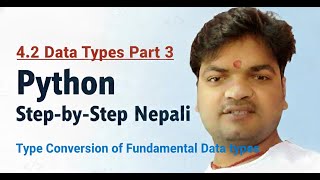 4.2 Data Types || Part 3 || Type Conversion of Fundamental Data types