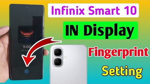 Infinix smart 10 me fingerprint lock kaise lagaye/how to set fingerprint lock in infinix smart 10 me