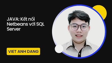 Kết nối Netbeans với SQL Server