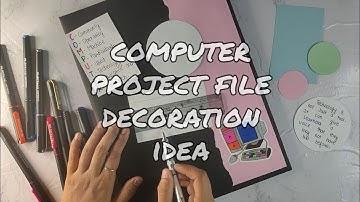 Easy Computer project file decoration idea. Simple Computer project file, notebook decoration idea.