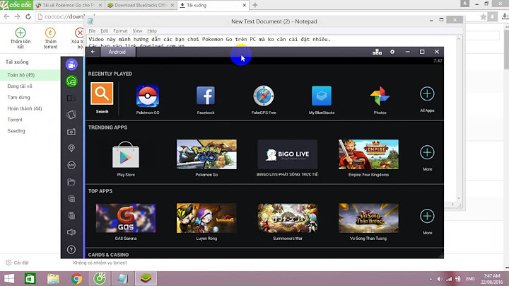 Hướng dẫn chơi pokemon go trên bluestacks