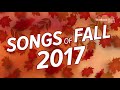 Workout Music Source // Songs Of Fall 2017 Workout Mix (135-150 BPM)