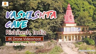 Vashistha Gufa Rishikesh | Vashistha Cave Rishikesh | Himalayan Yoga Association