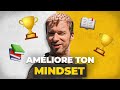 5 habitudes pour amliorer son mindset