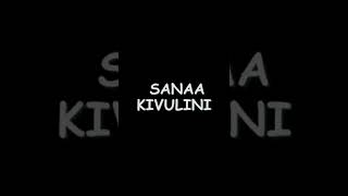 Sanaa Kivulini 3