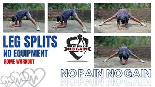 NO PAIN NO GAIN | SIDE SPLIT | NoPainNoGain With Suvankar