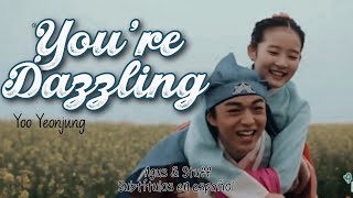 Youre Dazzling 눈부신 그대 Yoo Yeonjung Cosmic Girls Engspa Sub Queen For Seven Days Ost დ