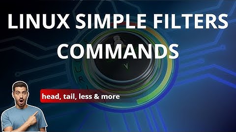 Unix/Linux  head, tail, more & less Commands
