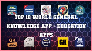 Top 10 World General Knowledge App Android Apps screenshot 2