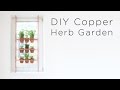 DIY Copper Herb Garden