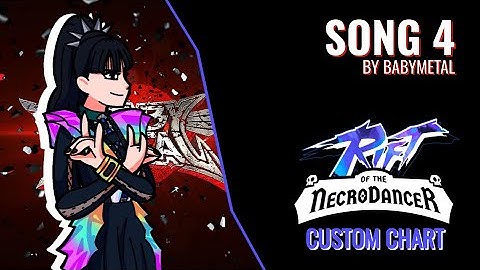 Song 4 - Rift Of The Necrodancer Custom Chart Showcase