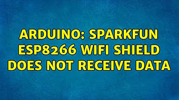 Arduino: Sparkfun ESP8266 Wifi Shield does not receive data (2 Solutions!!)