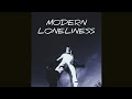 [1 HOUR VER.] Lauv - Modern Loneliness