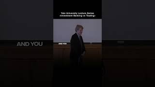 Yale University Finance Lecture - Investment Banks, Professor Shiller..