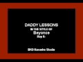 Daddy Lessons (In the Style of Beyonce) (Karaoke with Lyrics)