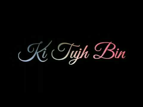 ki tujh bin nahi lagda lofi black screen lyrics |Training song |