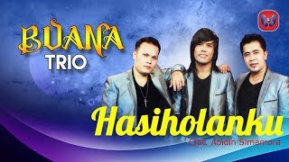 Buana Trio - Hasiholanku (Official Video) | Lagu Batak Terbaru & Terpopuler