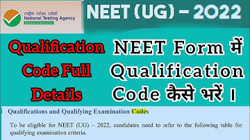 NEET UG Qualification Code Kaise Select Kare|NEET 2022 Form|NTA NEET All Qualifications Code Details