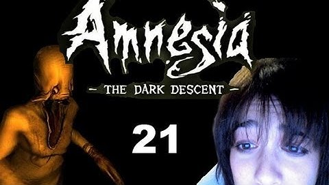 Amnesia: The Dark Descent - Part 21: Splish Splash