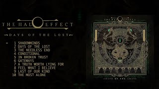 The Halo Effect - Days Of The Lost ( Full Album Stream)