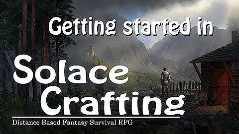 Solace Crafting - Getting Started in v0.2