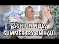 HUGE FASHION NOVA SPRING/SUMMER TRY ON HAUL