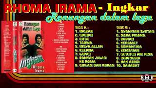 Ingkar By Rhoma Irama Album Renungan Dalam Lagu