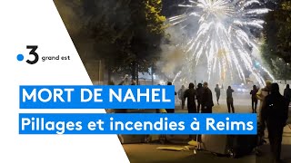 Mort de Nahel : pillage et incendie cette nuit dans plusieurs quartiers à Reims