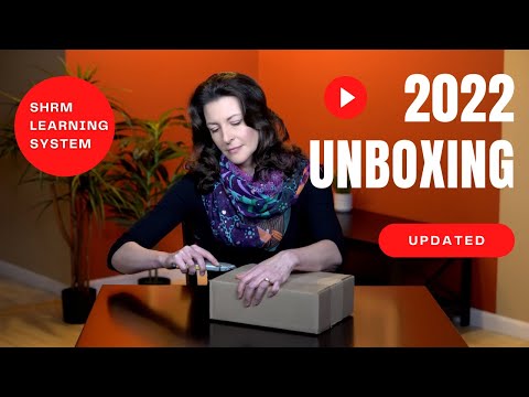 2022 SHRM Learning System Unboxing – What Do I Get?
