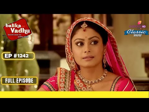 Sumitra ने Spend किया Anandi के साथ Quality Time | Balika Vadhu | बालिका वधू | Full Episode|Ep.1242