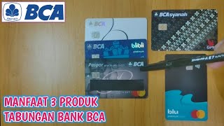 TYPES OF BCA BANK SAVINGS PRODUCTS