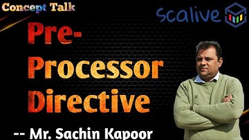 What is the "Pre-processor Directive" ? || #Shorts #SCALive #MrSachinKapoor