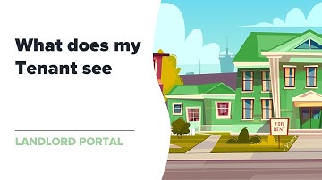 What does my tenant see (Landlord Portal)