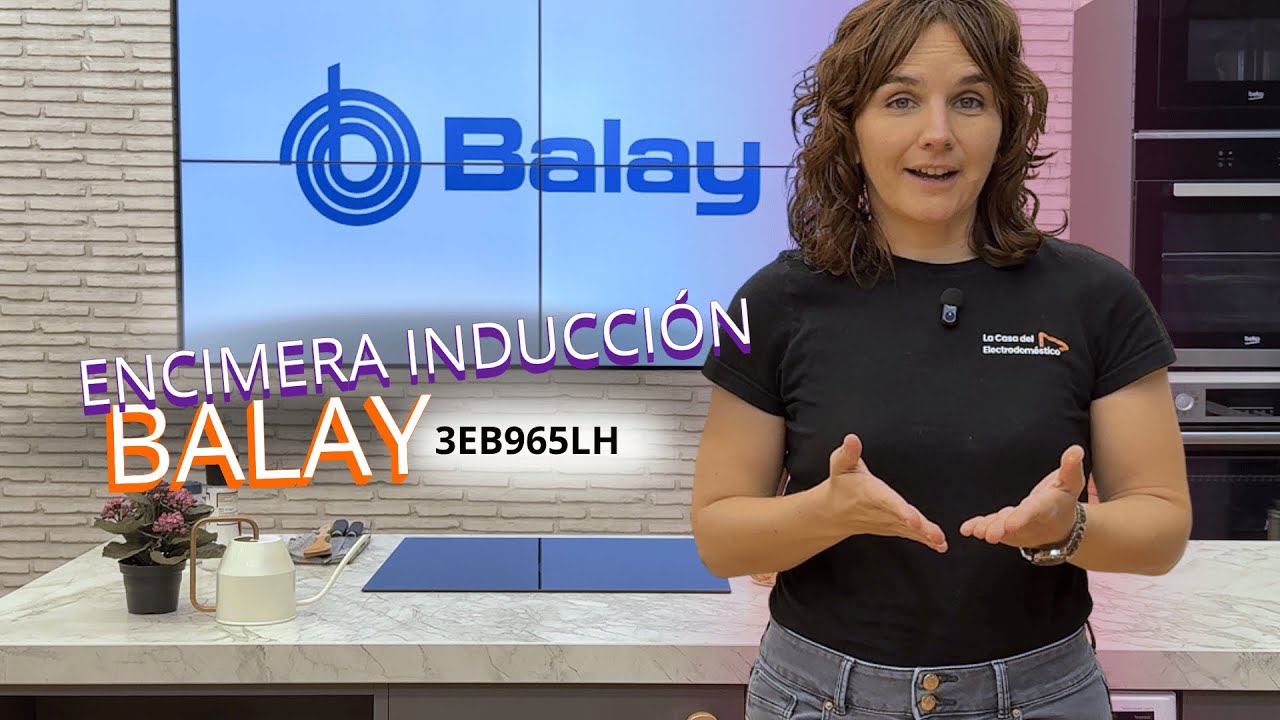 🌡Balay 3EB965LH | Encimera inducci&oacute;n 3 zonas con Booster, app Home Connect y control del aceite