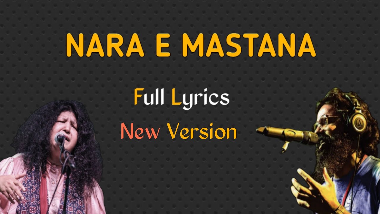 NARA E MASTANA  Lyrics   New Version  Abida Parveen  Asrar  Trending Song  2022  Full Audio 