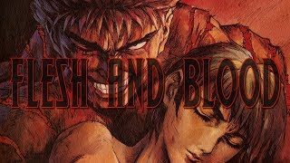 BERSERK Anti-Cheese Edit II - FLESH AND BLOOD