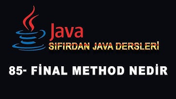 85- Java Dersleri - Final Method Nedir