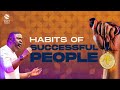 HABITS OF SUCCESSFUL PEOPLE || GLOBAL IMPACT CHURCH || Pastor Yemi Davids