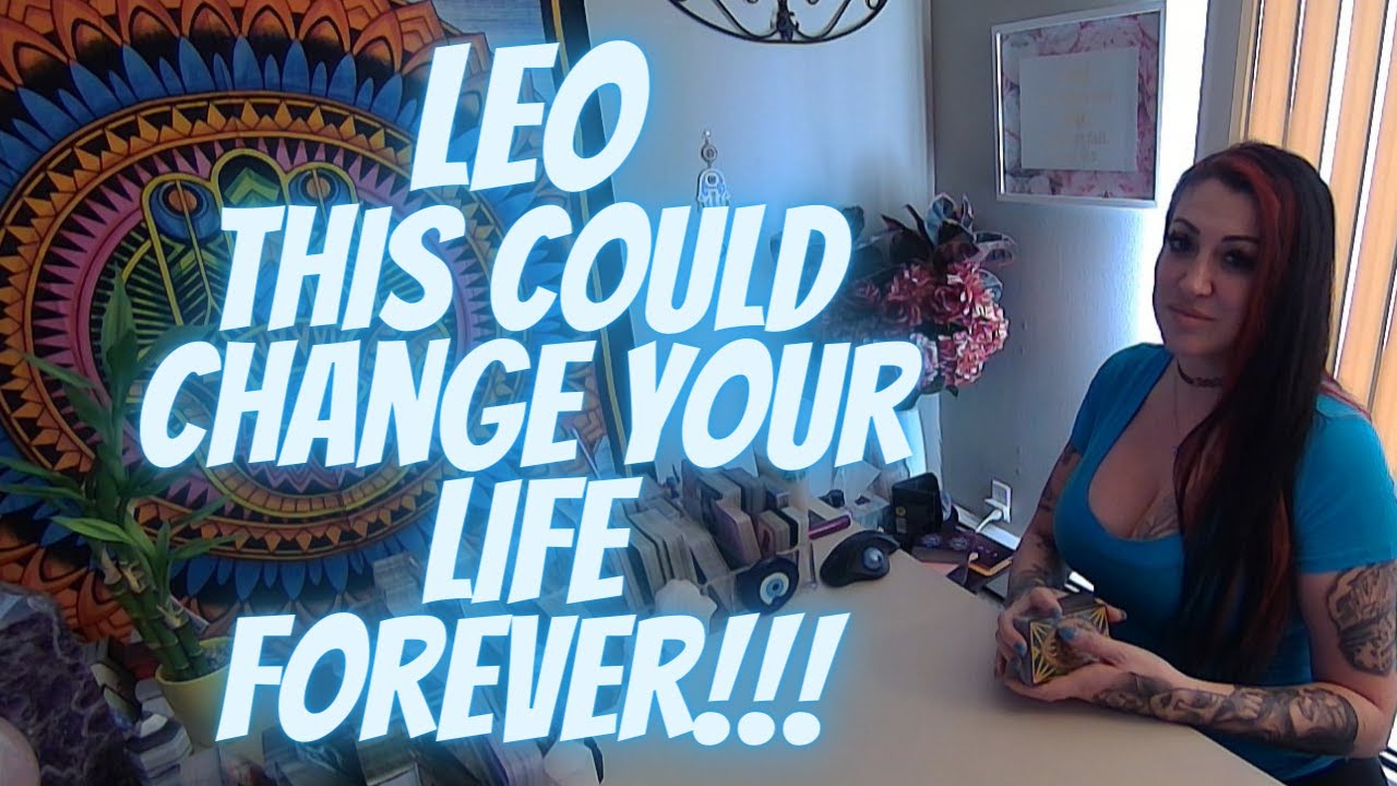 LEO💖This Could Change Your Life Forever!!!🔥MUST WATCH EXTENDED!!!🔥