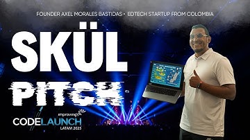 SKÜL | AI-Powered Language Learning Platform | CodeLaunch LATAM 2025 Pitch