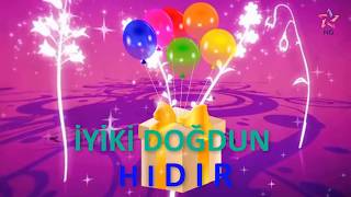 İYİKİ  DOĞDUN - HIDIR