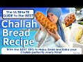 Ultimate Guide to the Best Challah Bread Recipe | Includes the BEST Recipe, Braiding, Baking Tips