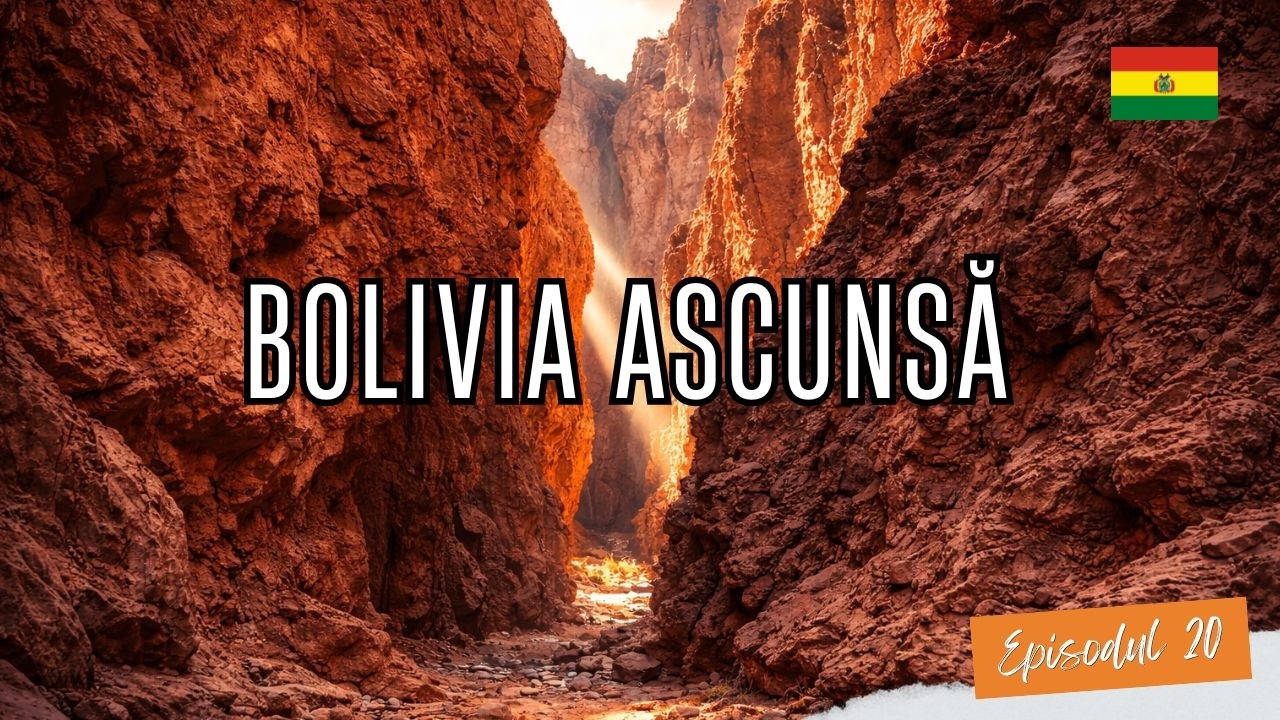 Canioanele din Tupiza, Bolivia – locul care m-a lăsat fără cuvinte | S1, EP20 | Nomadica