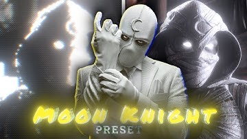 Ae Inspired Moon Knight Full edit In Alight Motion(+PRESET)