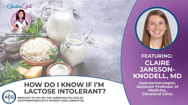 How Do I Know If I’m Lactose Intolerant?