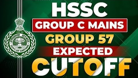 HARYANA CET GROUP 57 EXPECTED CUTOFF FOR SELECTION