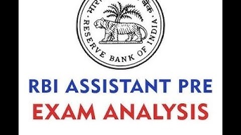 RBI ASSISTANT PRE 2017 EXAM REVIEW OF 27TH AND 28TH NOVEMBER 2017