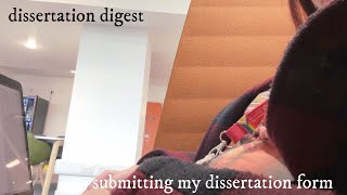 dissertation digest: submitting my dissertation form